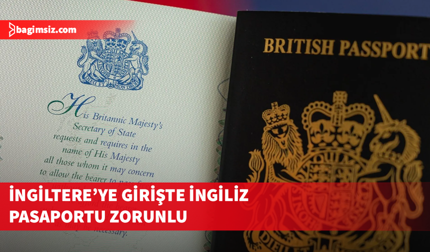 Çifte İngiliz–Kıbrıslı vatandaşlara yeni kural: İngiltere’ye girişte İngiliz pasaportu zorunlu