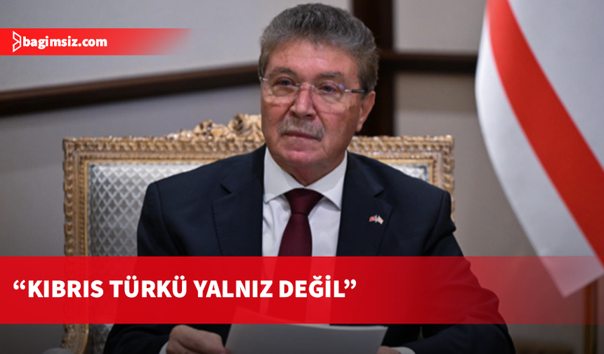 Üstel: Ne yaparlarsa yapsınlar, Türkiye yanımızda