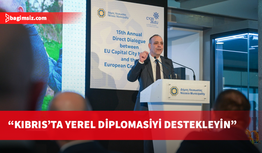 Harmancı’dan AB başkent belediye başkanlarına çağrı