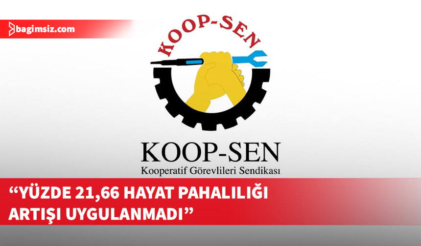 Koop-Sen, Koopbank iştiraklerindeki maaş ödemeleriyle ilgili Çalışma Dairesi’ne şikâyette bulundu