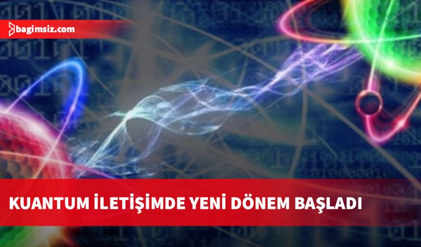 Kuantum iletişimde yeni dönem: Mevcut fiber ağlarda teleportasyon başarıyla gerçekleşti