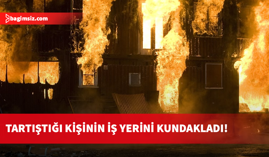 Serhatköy’de, sorun yaşadığı kişinin kaporta atölyesini kundaklayan şahıs tutuklandı
