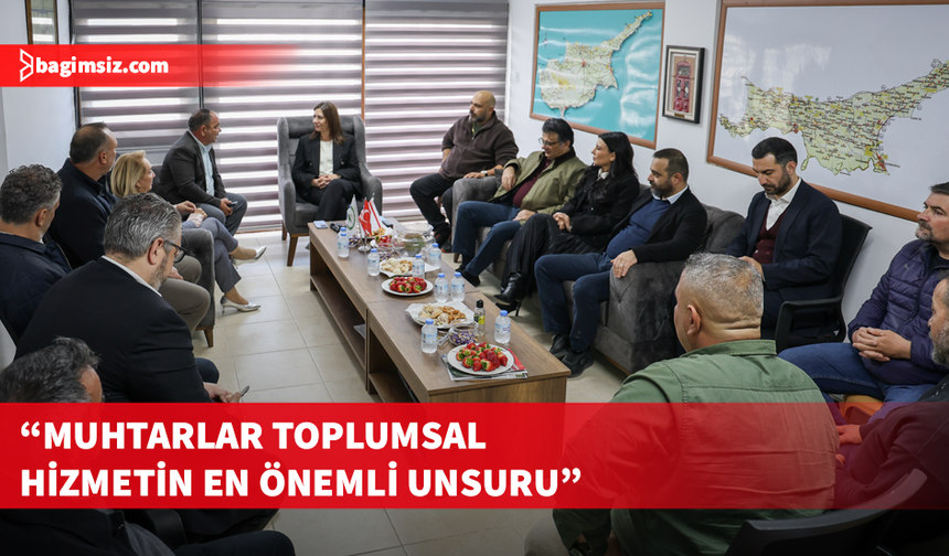 CTP, Muhtarlar Derneği ile bir araya geldi