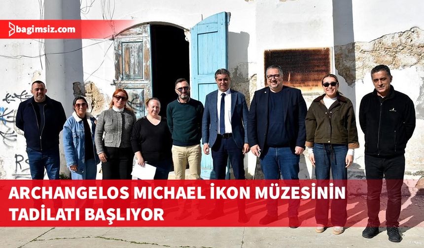 Archangelos Michael İkon Müzesi'nin tadilatına başlanıyor
