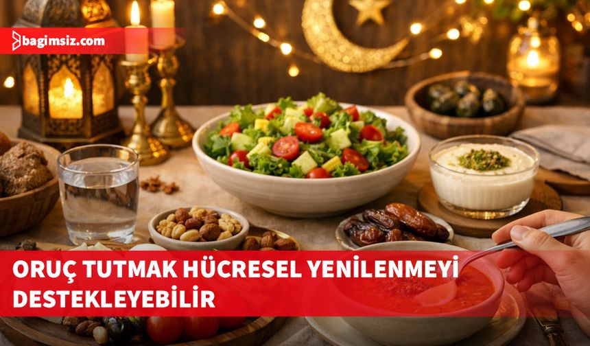 Oruç Hücresel Yenilenmeyi ve Metabolik Sağlığı Destekleyebilir