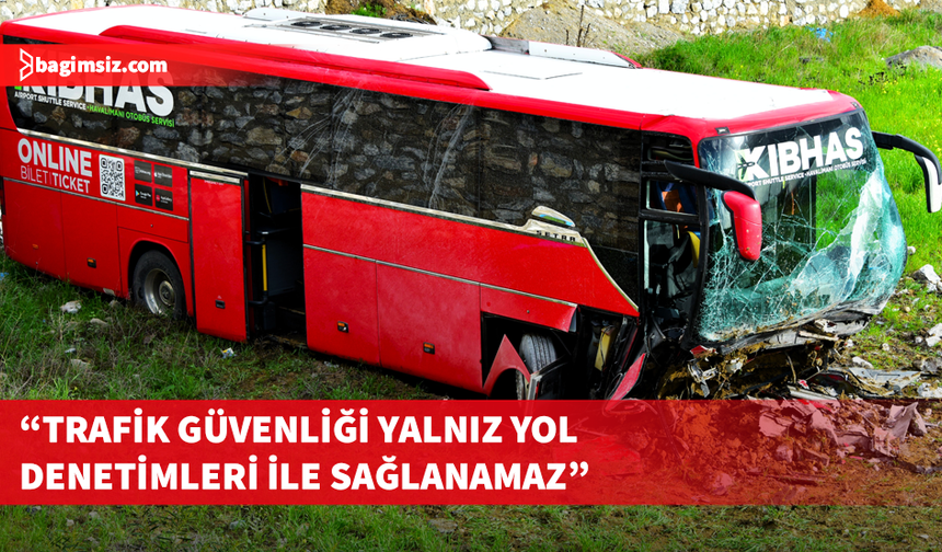 KTMMOB’den Haspolat’taki otobüs kazasıyla ilgili açıklama