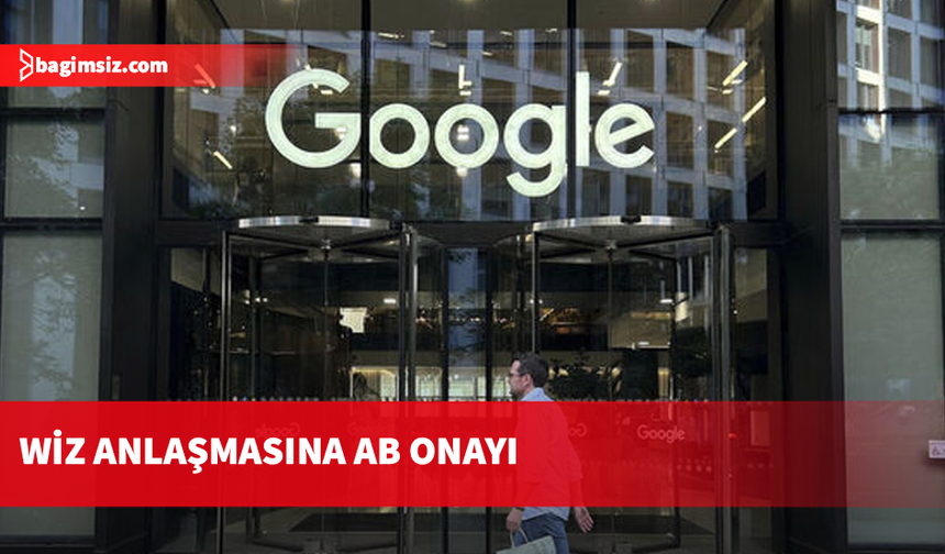 AB'den Google'ın bulut güvenliği şirketi Wiz'i satın almasına onay