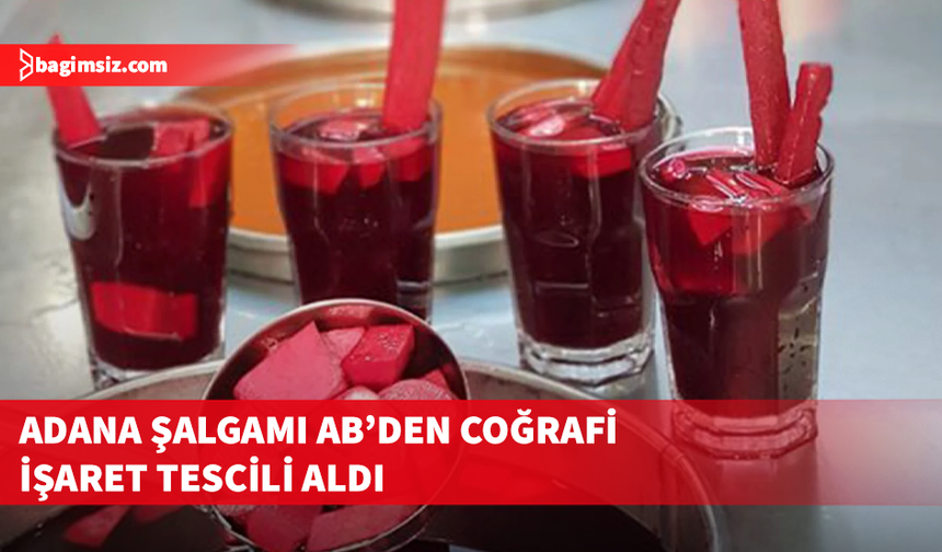 Adana şalgamı Türkiye'nin tescillenen 45'inci ürünü oldu