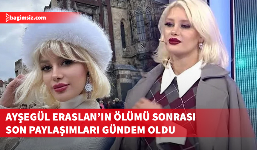‘İşte Benim Stilim’ yarışmacısı Ayşegül Eraslan evinde ölü bulundu