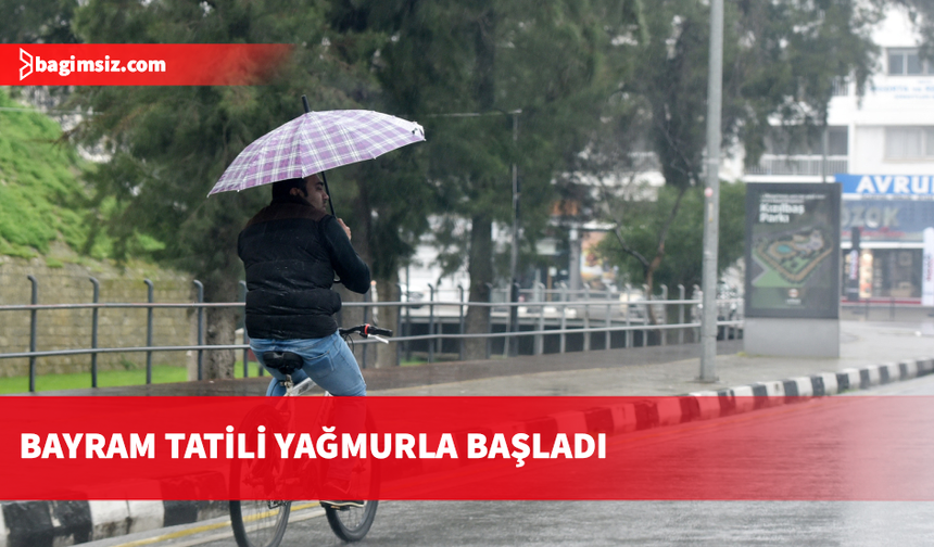 Bayram tatili bereketli yağmurlarla başladı: Ramazan Bayramı’nın ardından da bol yağışlı bir hafta bekleniyor