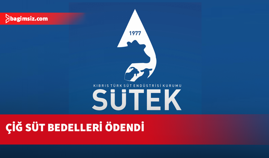 Küçükbaş ve büyükbaş çiğ süt bedelleri ödendi