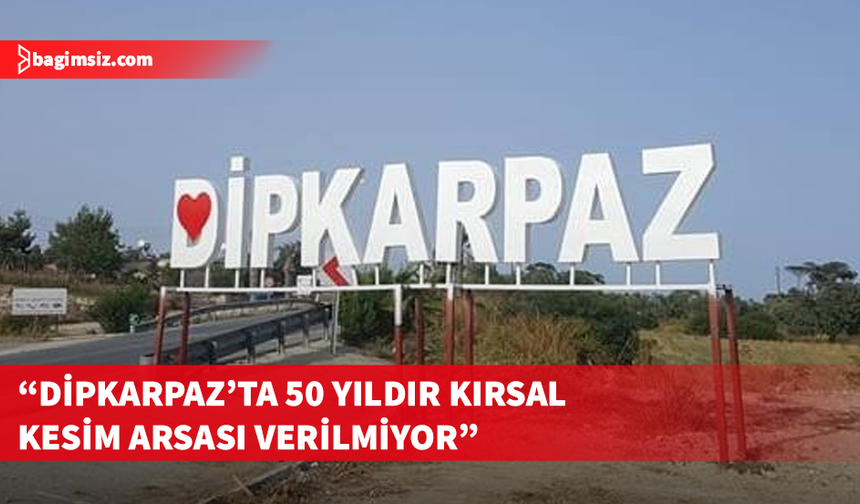 Karpaz Koruma Derneği’nden Dipkarpaz’da kırsal kesim arsası verilmesi çağrısı
