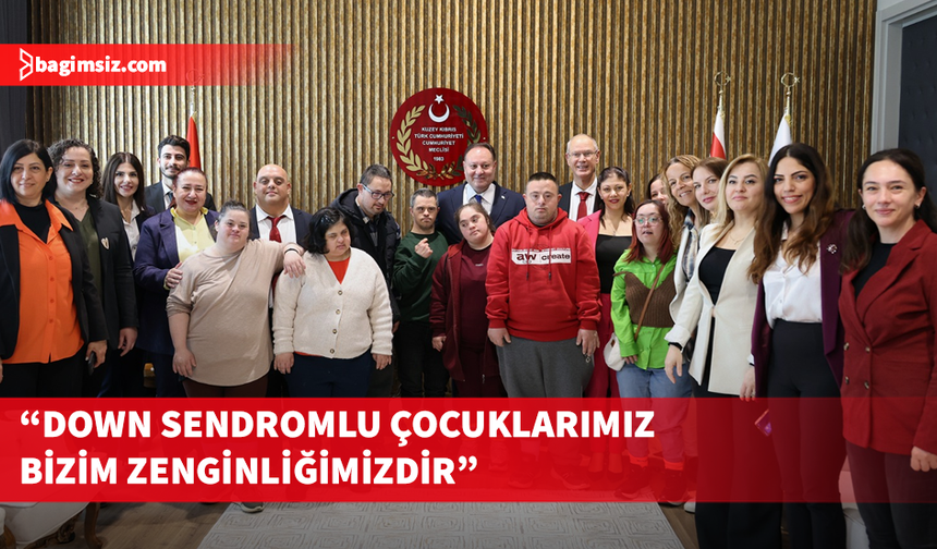 Down sendromlu gençler Meclis Başkanı Öztürkler'i ziyaret etti