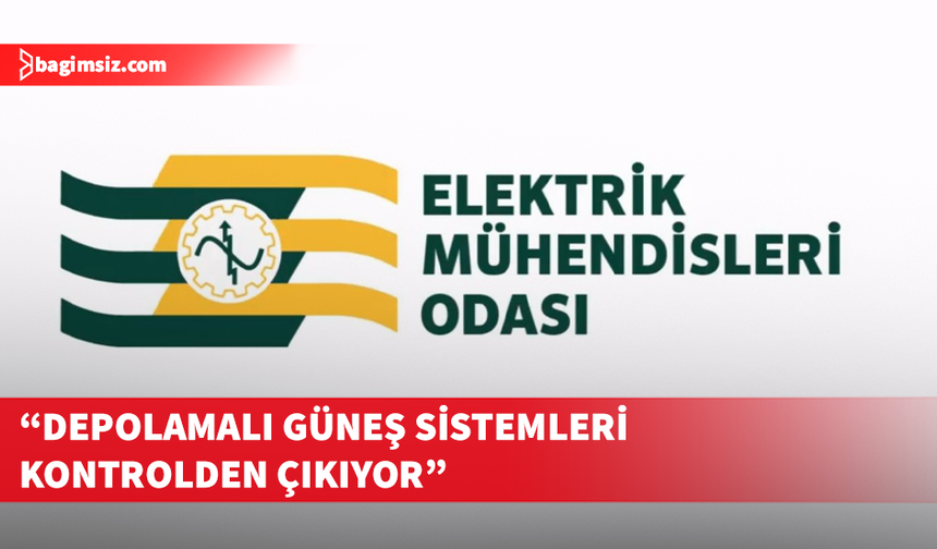 EMO: Depolamalı Güneş Enerjisi Sistemleri için teknik ve hukuki çerçeve acilen oluşturulmalıdır