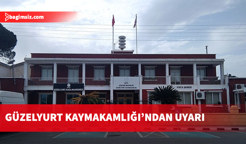 Güzelyurt Kaymakamlığı Mevlevi Atış Alanı’na girilmemesini istedi