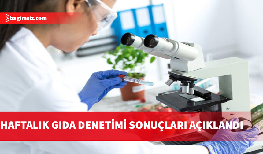 Haftalık gıda denetimleri: İthal armut ve bazı sebzelerde uygunsuzluk tespit edildi