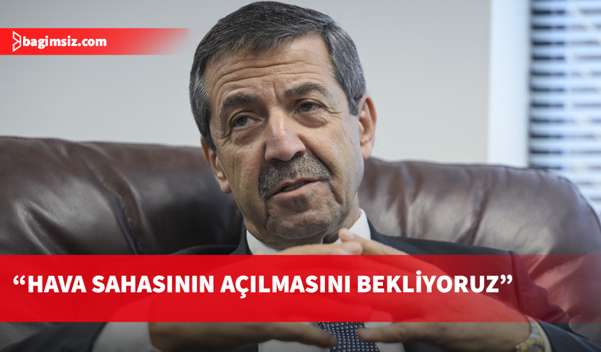 Ertuğruloğlu: KKTC hedef değil, panik yapılmasına gerek yok