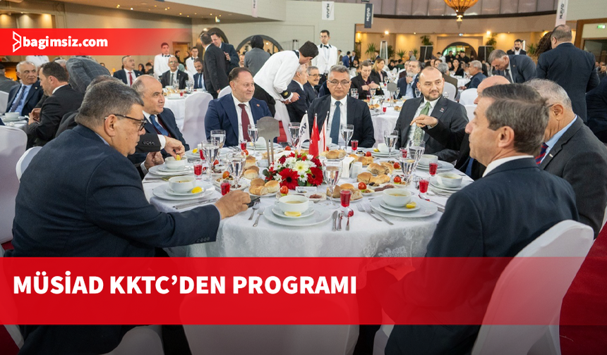 MÜSİAD KKTC iftar programı düzenledi