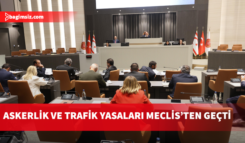 Genel Kurul bugünkü çalışmalarını tamamladı, üç yasa tasarısı ve iki yasa önerisi onaylandı