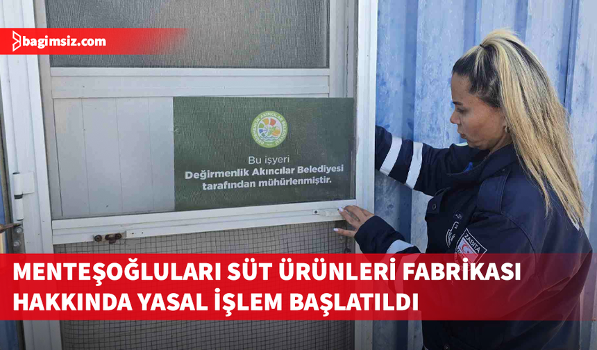 Mühürlenen süt fabrikasının ismi açıklandı