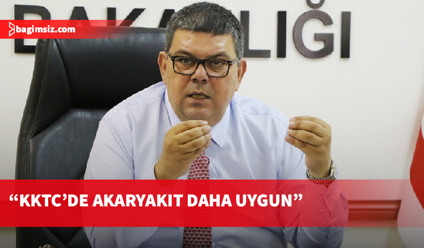 Berova’dan akaryakıt karşılaştırması: KKTC; Türkiye ve Güney’e göre daha ucuz
