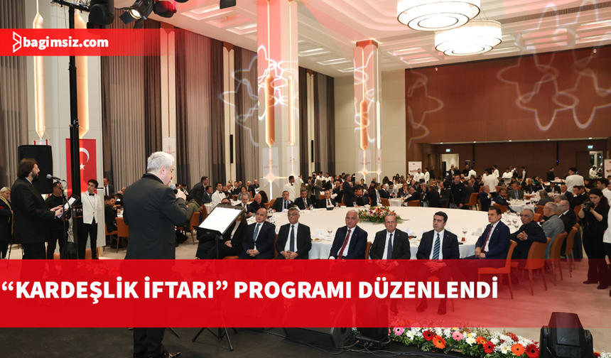 Lefkoşa’da “Kardeşlik İftarı” programı düzenlendi