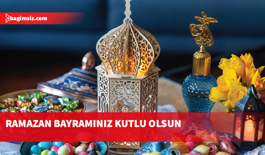 Ramazan Bayramınız Mübarek Olsun!