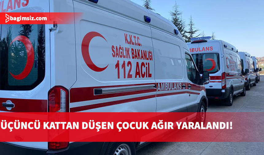 Gazimağusa’da feci olay: 2 yaşındaki çocuk balkondan düştü!