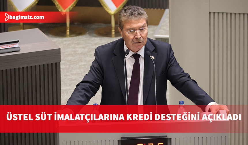 Üstel: Süt ürünleri̇ imalatçılarımıza 325 Mi̇lyon Tl’li̇k güçlü destek paketi̇ devrede