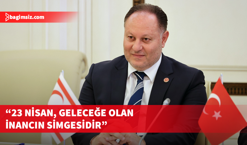 Öztürkler’den 23 Nisan Mesajı