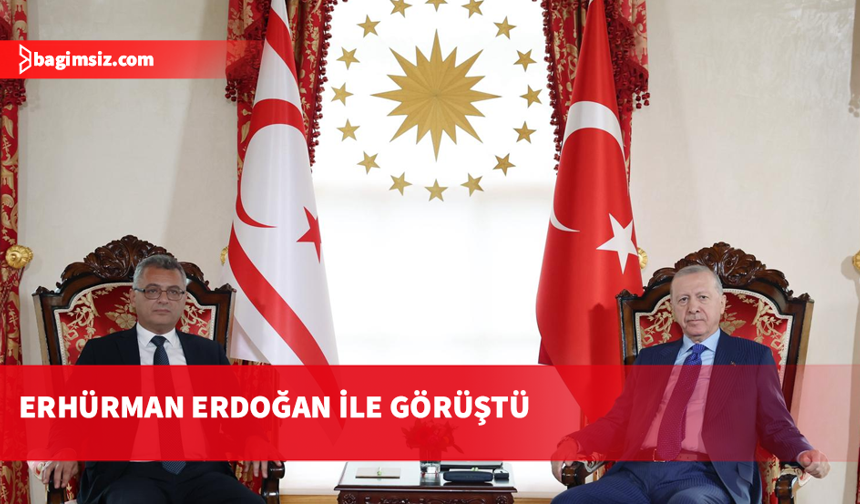 Cumhurbaşkanı Tufan Erhürman, Türkiye Cumhurbaşkanı Recep Tayyip Erdoğan ile görüştü