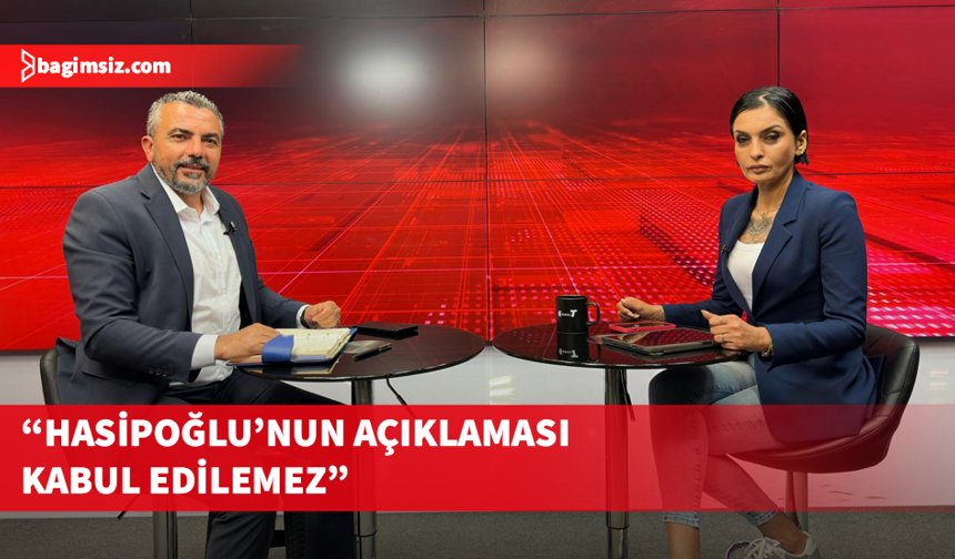 Serdaroğlu, Hasipoğlu’nun açıklamalarına sert tepki gösterdi