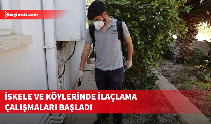 İskele Belediyesi, haşere ve sineklere karşı ilaçlama faaliyetlerine başladı