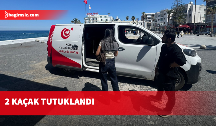 İçişleri Bakanlığı ülkede kaçak bulunan 2 kişi hakkında yasal işlem başlatıldığını açıkladı