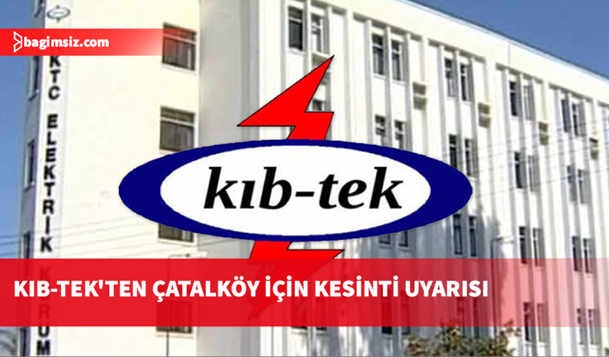 Çatalköy'de Çarşamba günü bazı bölgelerde elektrik kesintisi yapılacak