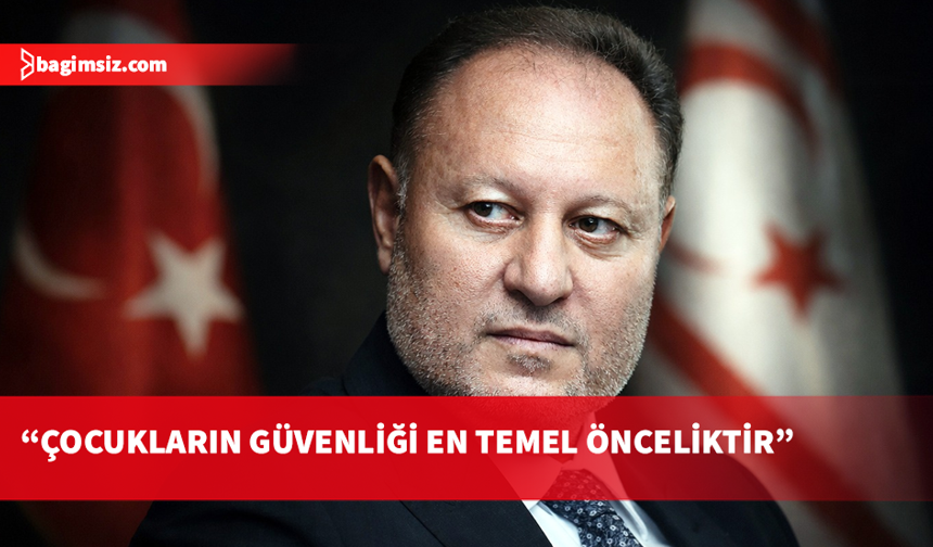 Öztürkler: Çocukların güvenliği, her ülkenin en temel önceliği olmalıdır