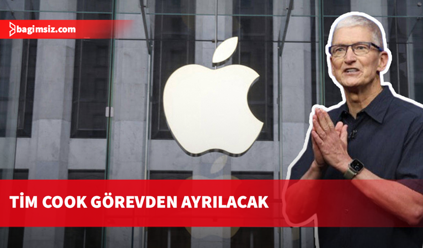Apple'ın CEO'su Tim Cook görevden ayrılacak