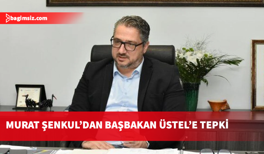 Şenkul’dan Üstel’e sert tepki: Mağrur olma padişahım, senden büyük Allah var!