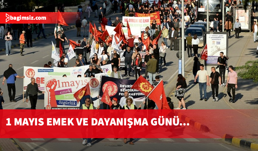 Chicago’dan dünyaya: 1 Mayıs Emek ve Dayanışma Günü...