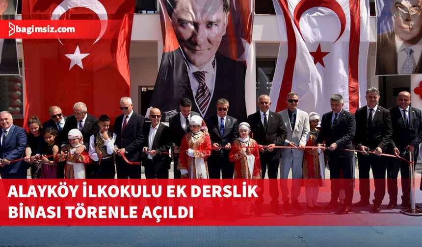 Alayköy İlkokulu ek derslik binasının açılış töreni gerçekleştirildi