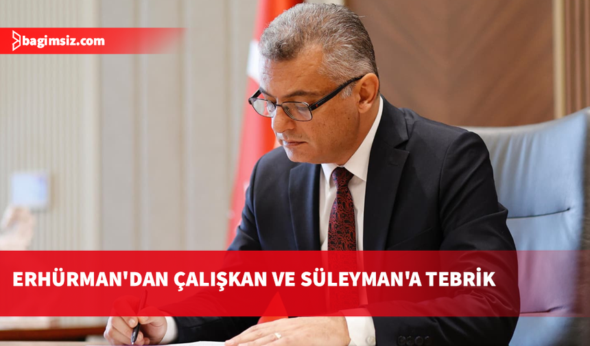 Cumhurbaşkanı Erhürman'dan Çalışkan ve Süleyman'a tebrik