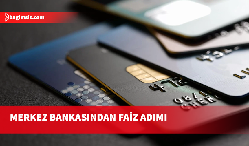 Merkez Bankası TL kredi kartı faizini düşürdü, döviz faizini artırdı