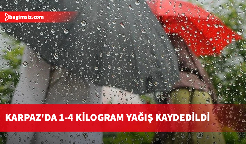 Karpaz'da 1-4 kilogram yağış kaydedildi