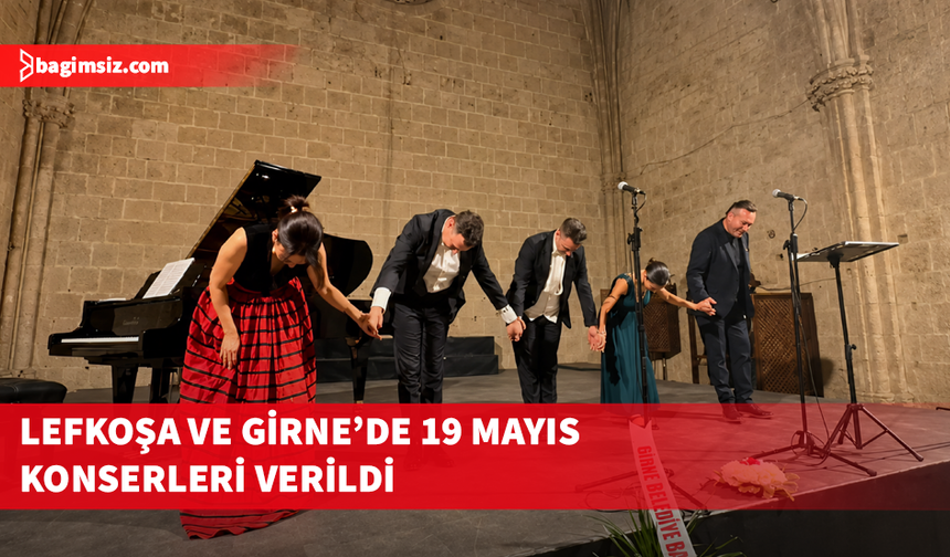 Lefkoşa ve Girne’de 19 Mayıs konserleri verildi