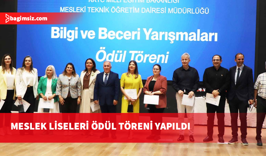 Meslek Liseleri Arası Bilgi ve Beceri Yarışmaları ödül töreni yapıldı