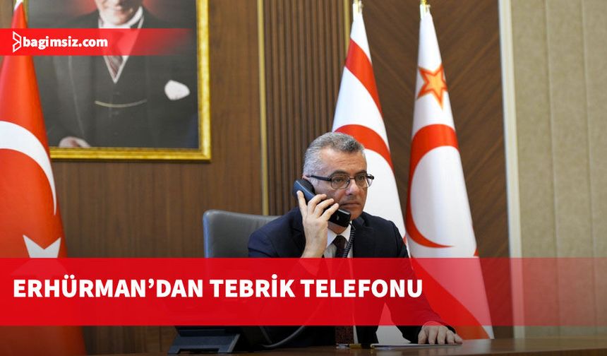 Erhürman’dan DİSİ ve AKEL liderlerine tebrik telefonu