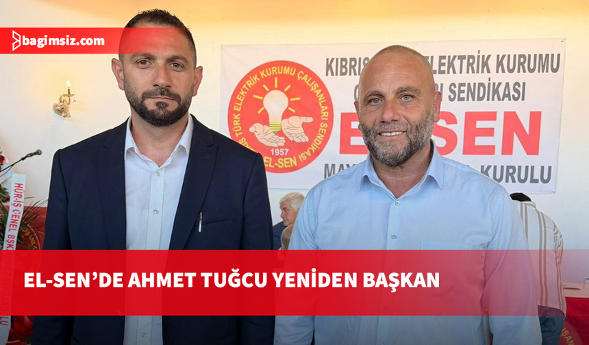 EL-Sen’de Ahmet Tuğcu yeniden başkan seçildi