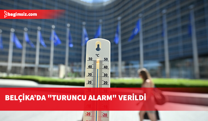 Belçika'da sıcaklık ve fırtına için "turuncu alarm" verildi