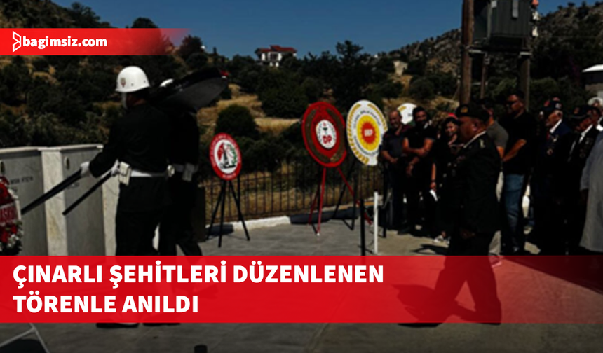 Çınarlı Şehitleri düzenlenen törenle anıldı
