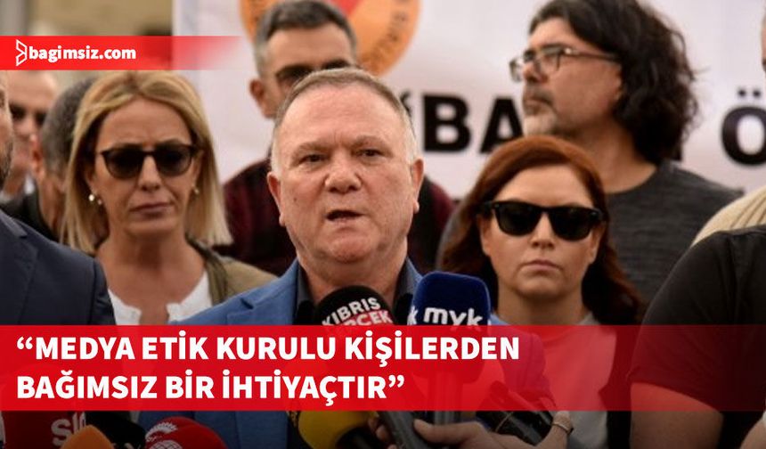 Keser: Temennim, Medya Etik Kurulu’nun yapıcı bir anlayışla çalışmalarını sürdürmesidir